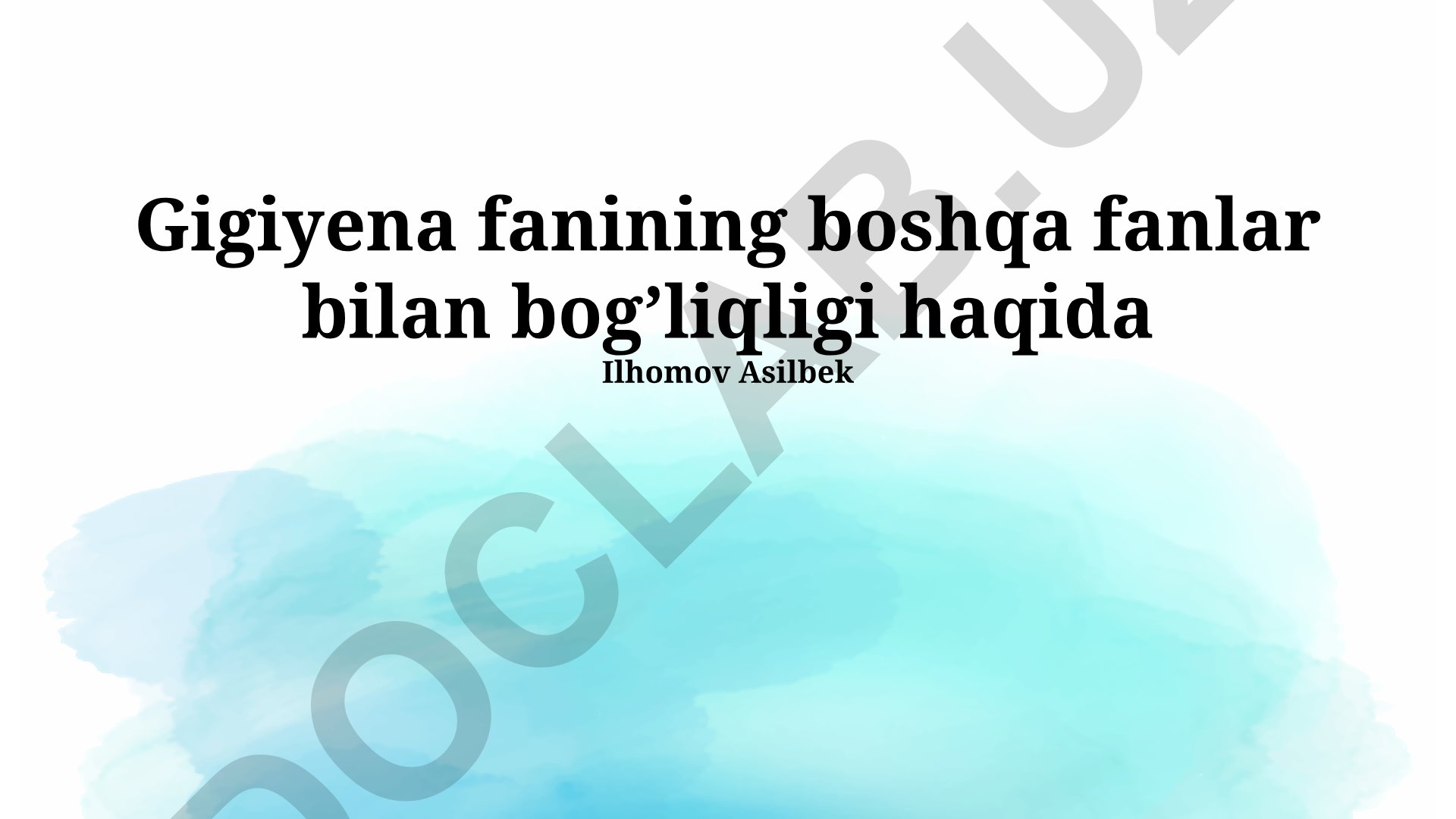 Gigiyena fanining boshqa fanlar bilan bog'liqligi
