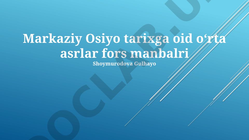 Markaziy Osiyo tarixiga oid oʻrta asrlar fors manbalari