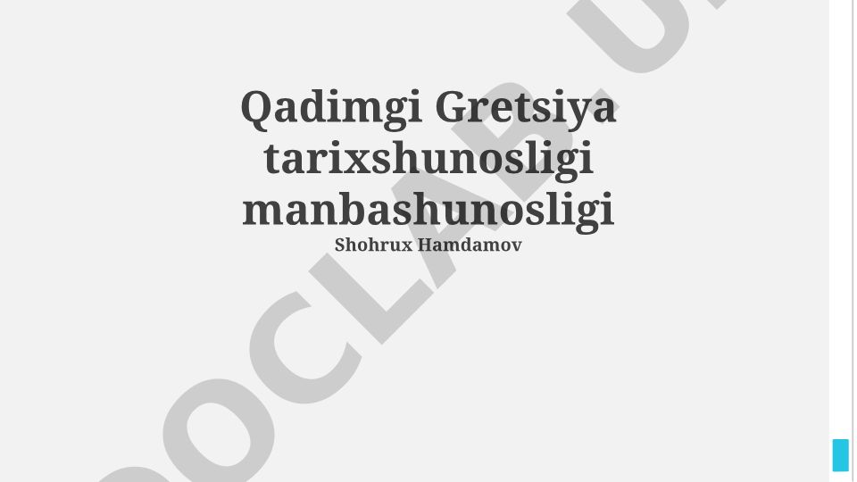 Qadimgi Gretsiya tarixshunosligi manbashunosligi