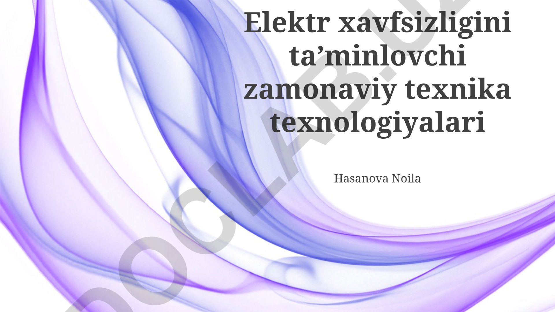 Elektr xavfsizligini taʼminlovchi zamonaviy texnika texnologiyalari