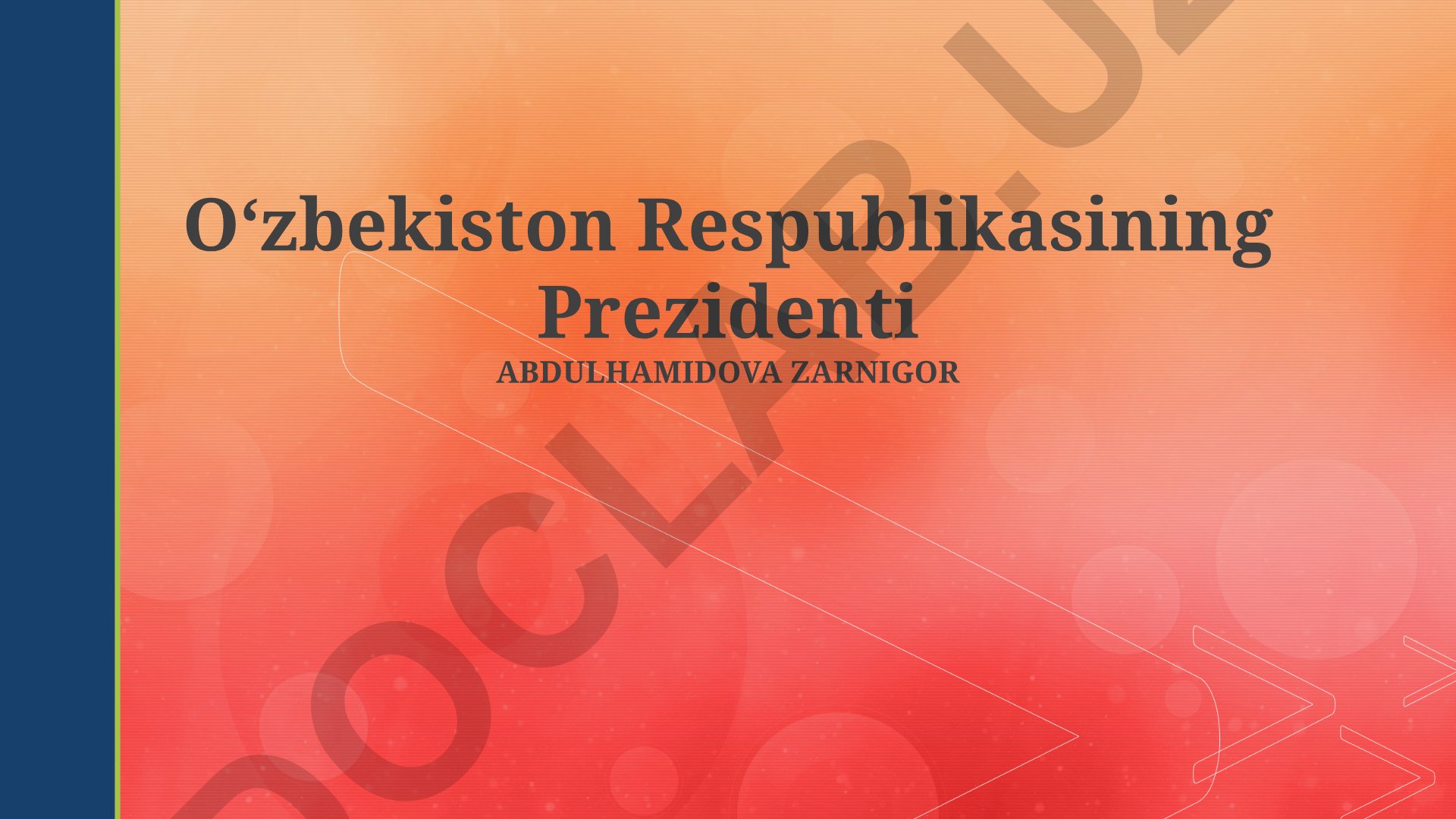 O'zbekiston Respublikasi Prezidentining vazifalari va hokimiyati