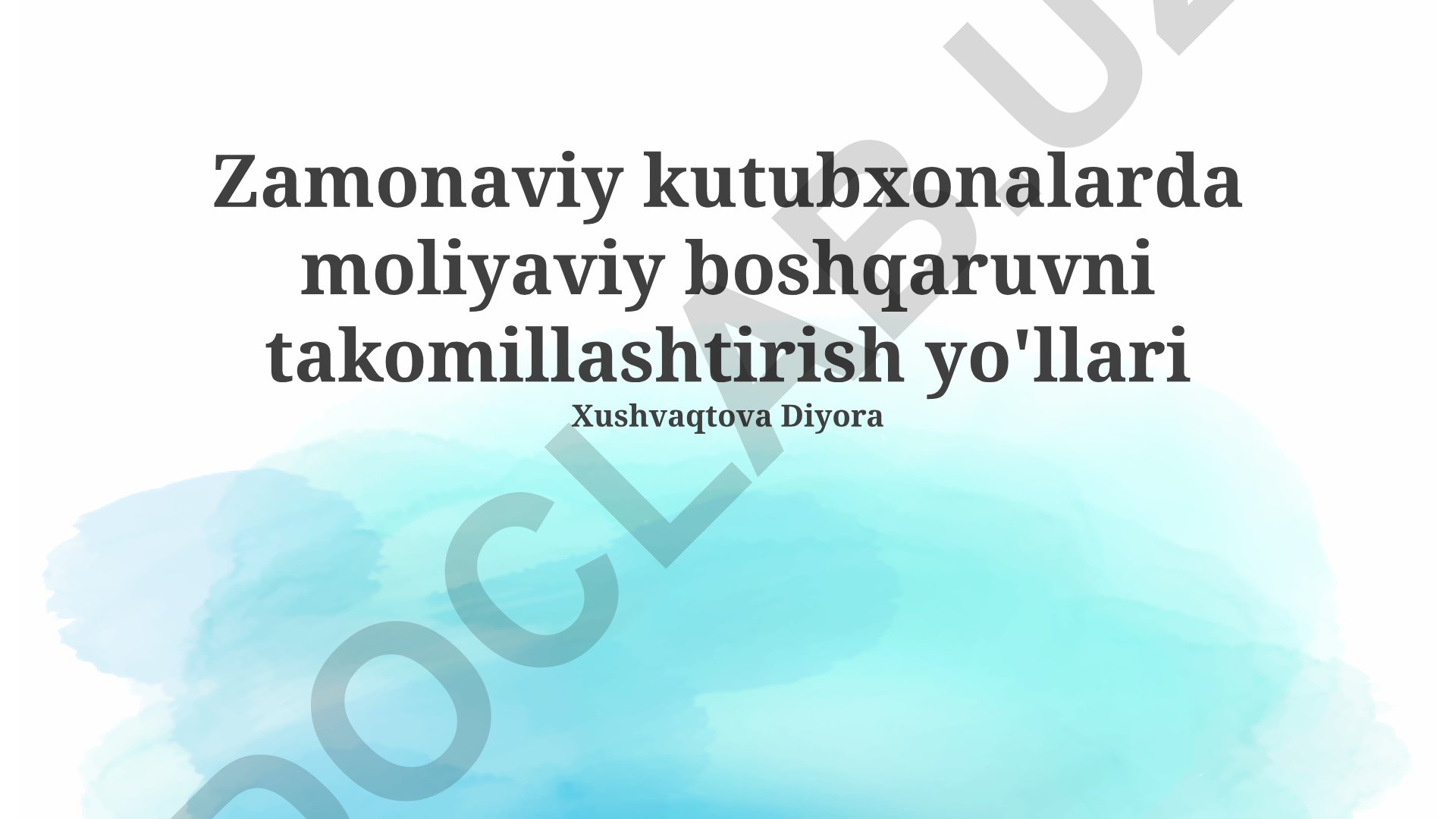 Zamonaviy kutubxonalarda moliyaviy boshqaruvni takomillashtirish yo'llari