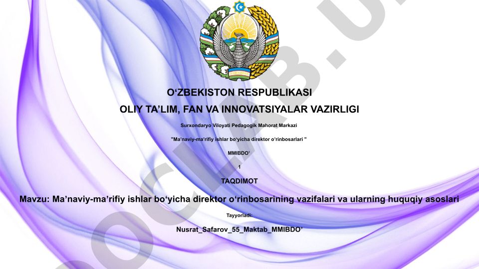 Maʼnaviy-maʼrifiy ishlar boʻyicha direktor oʻrinbosarining vazifalari va ularning huquqiy asoslari
