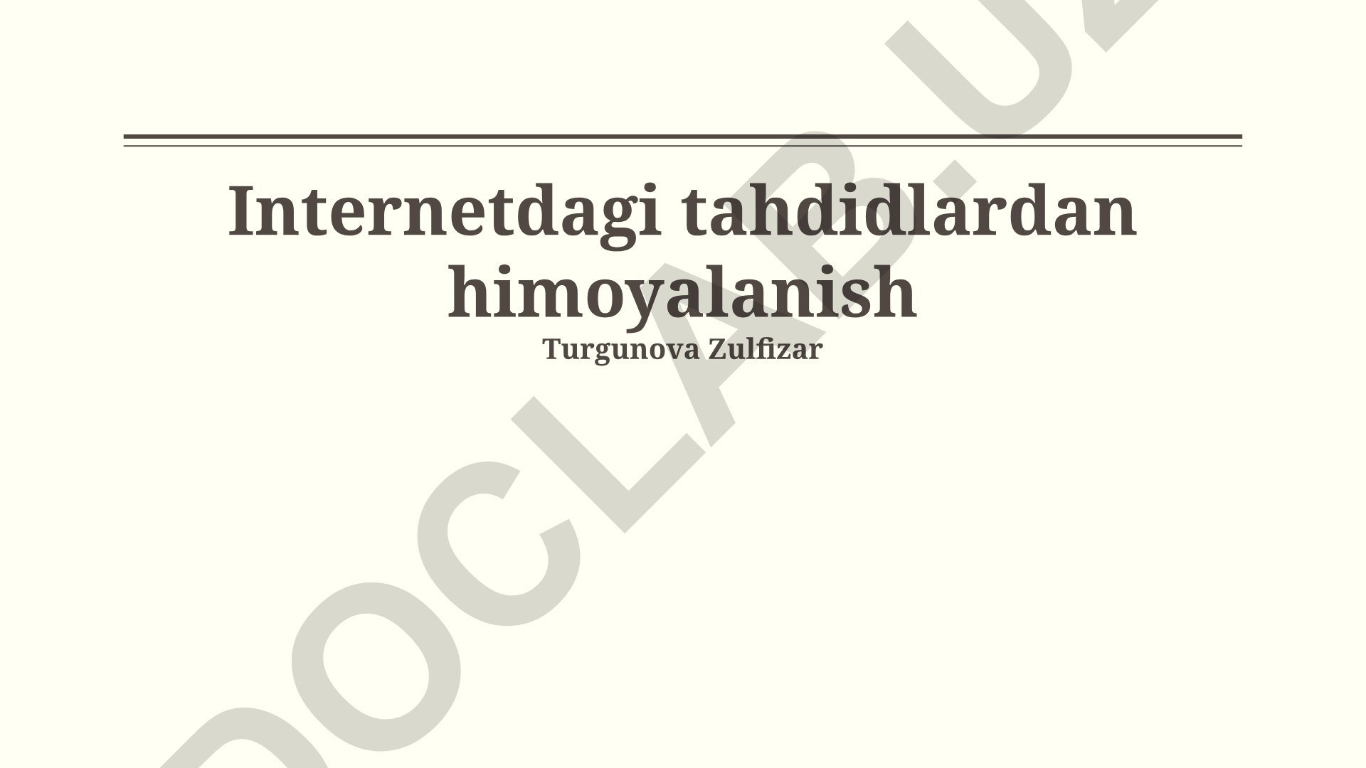 Internet tahdidlaridan himoyalanish va shaxsiy ma'lumotlarni himoya qilish