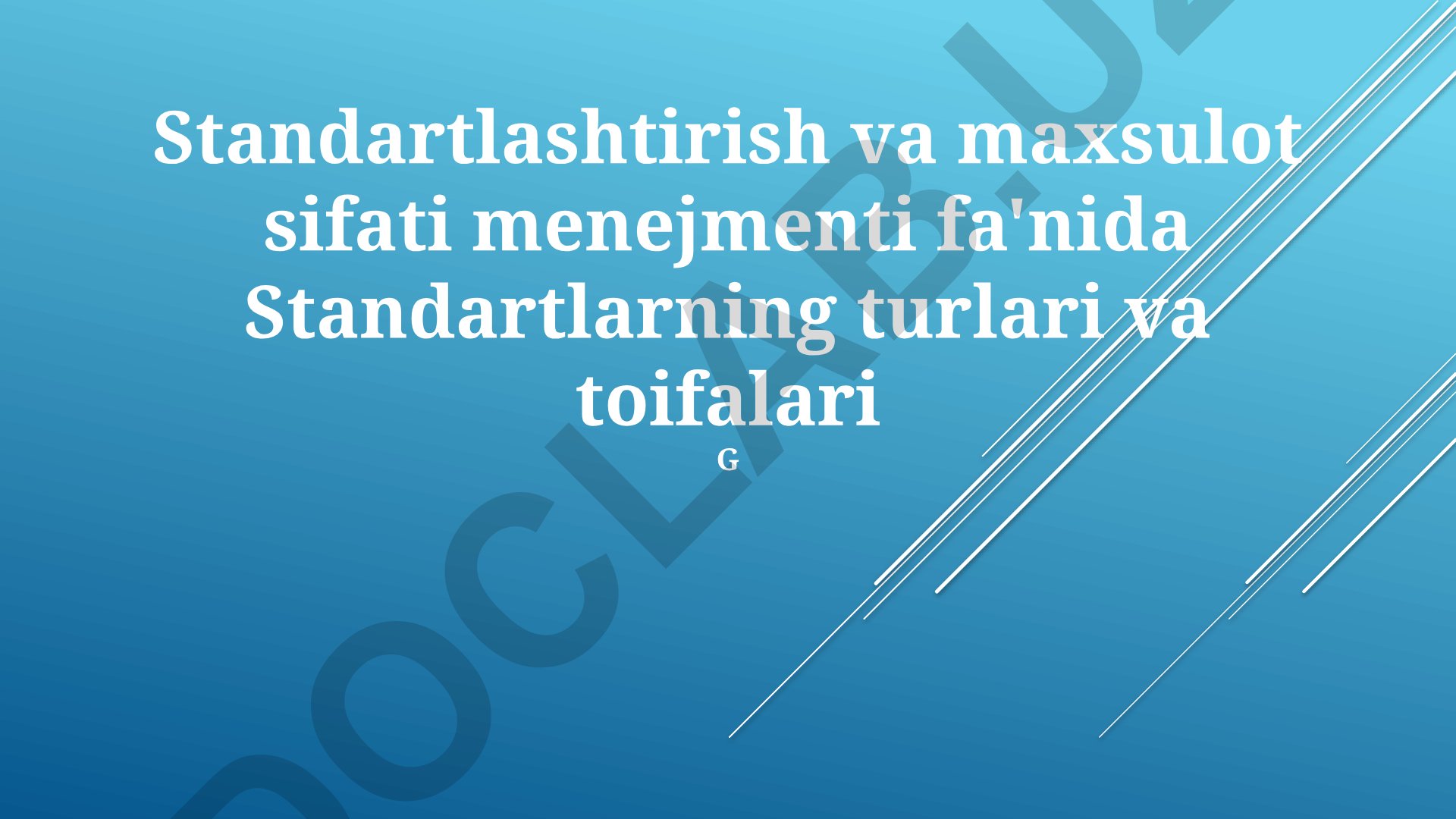 Standartlashtirish va mahsulot sifati menejmenti