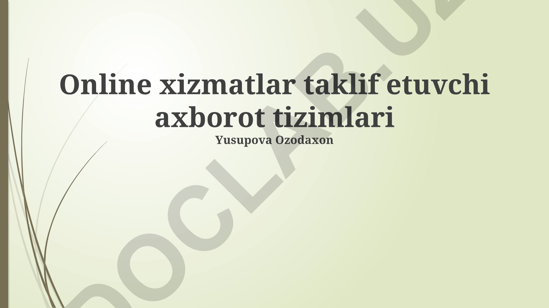 Online xizmatlar taklif etuvchi axborot tizimlari