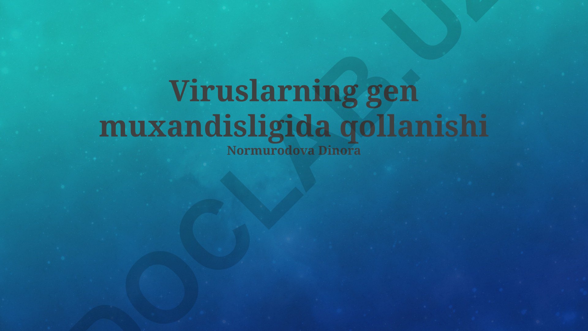 Viruslarning gen muxandisligida qo'llanishi
