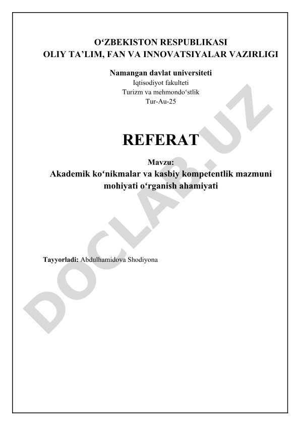 Akademik koʻnikmalar va kasbiy kompetentlik mazmuni mohiyati oʻrganish ahamiyati