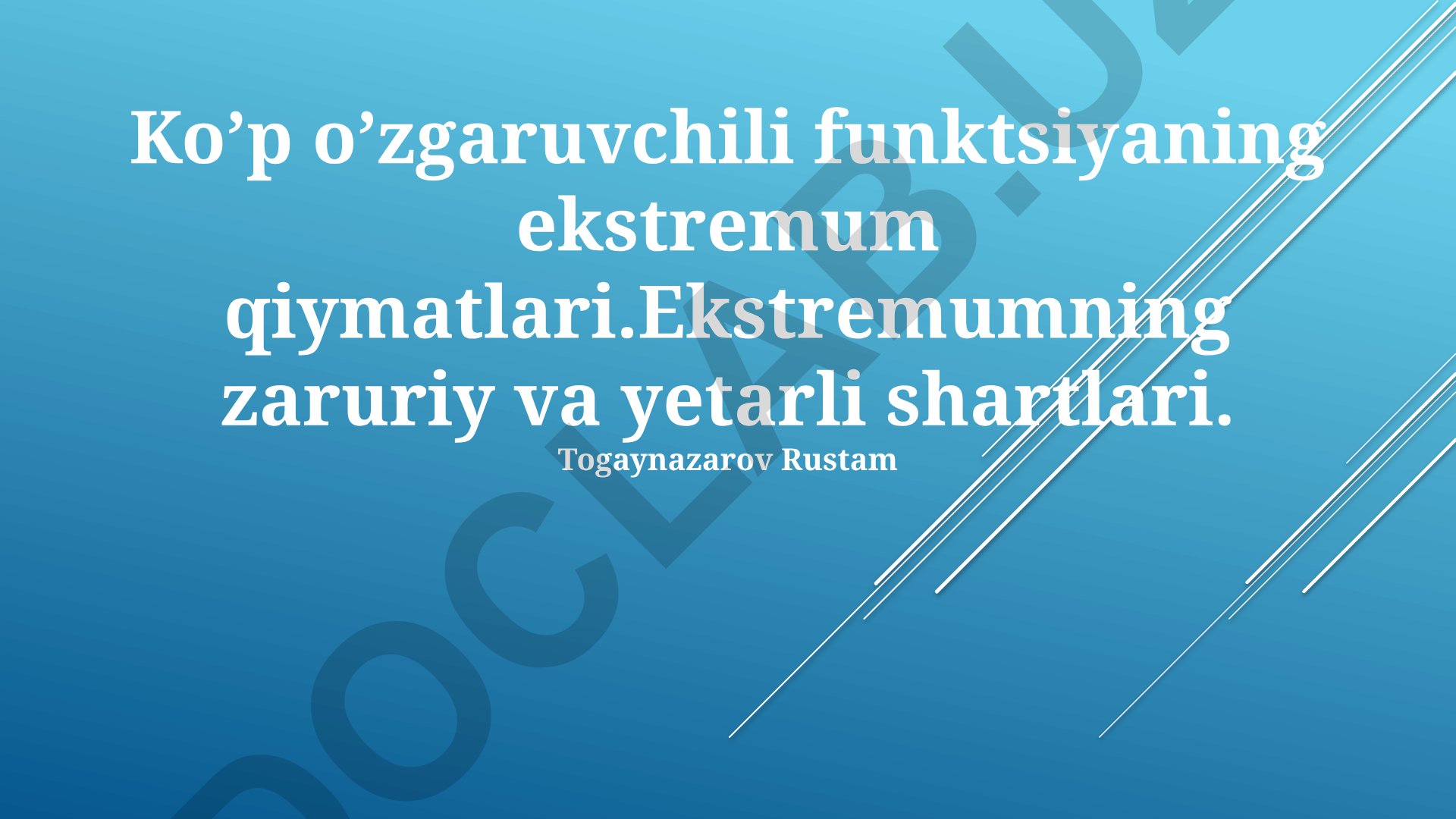 Ko'p o'zgaruvchili funktsiyaning ekstremum qiymatlari va shartlari