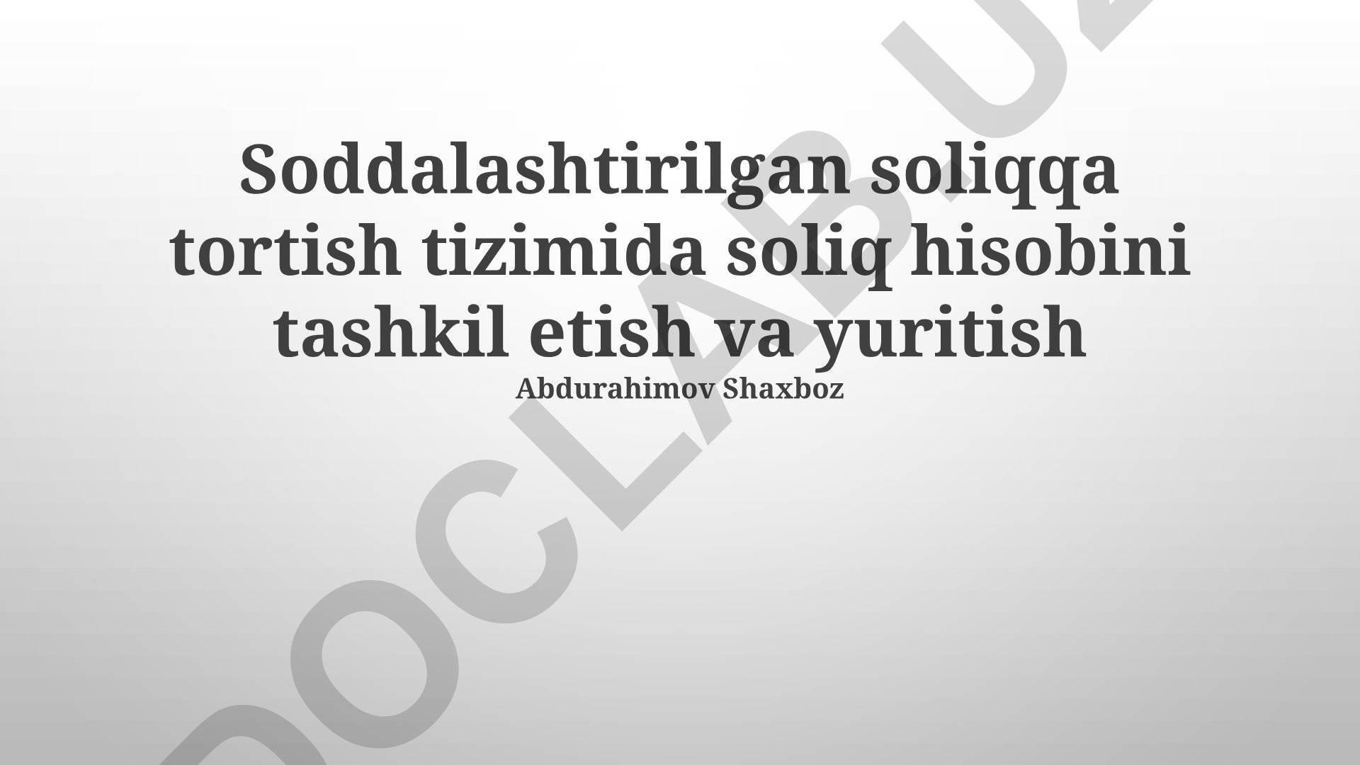 Soddalashtirilgan soliqqa tortish tizimida soliq hisobini tashkil etish va yuritish