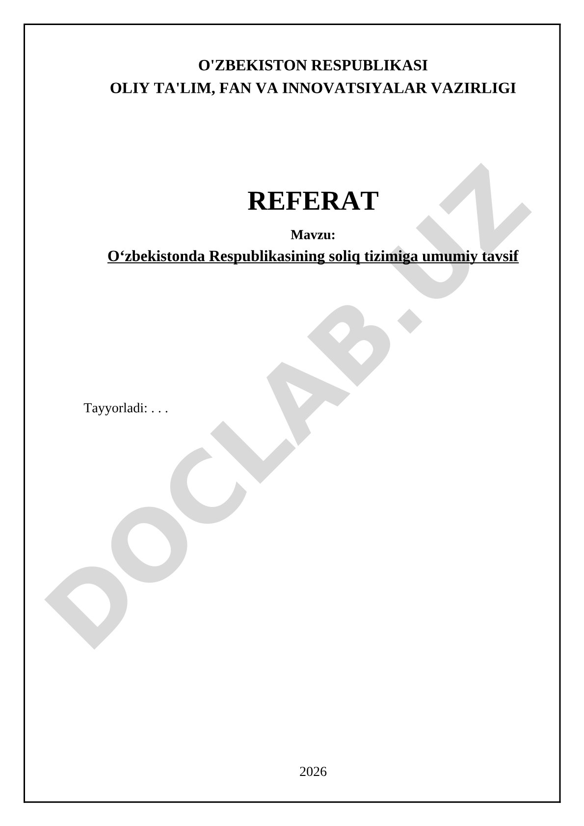 Oʻzbekistonda Respublikasining soliq tizimiga umumiy tavsif