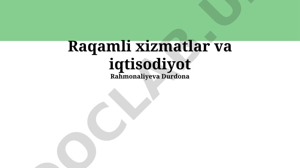 Raqamli xizmatlar va iqtisodiyot