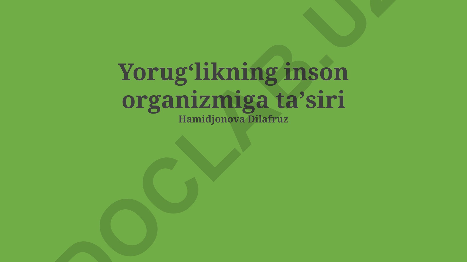 Yorugʻlikning inson organizmiga taʼsiri