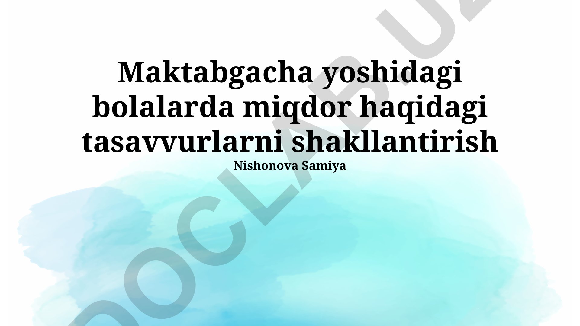 Maktabgacha yoshidagi bolalarda miqdor haqidagi tasavvurlarni shakllantirish