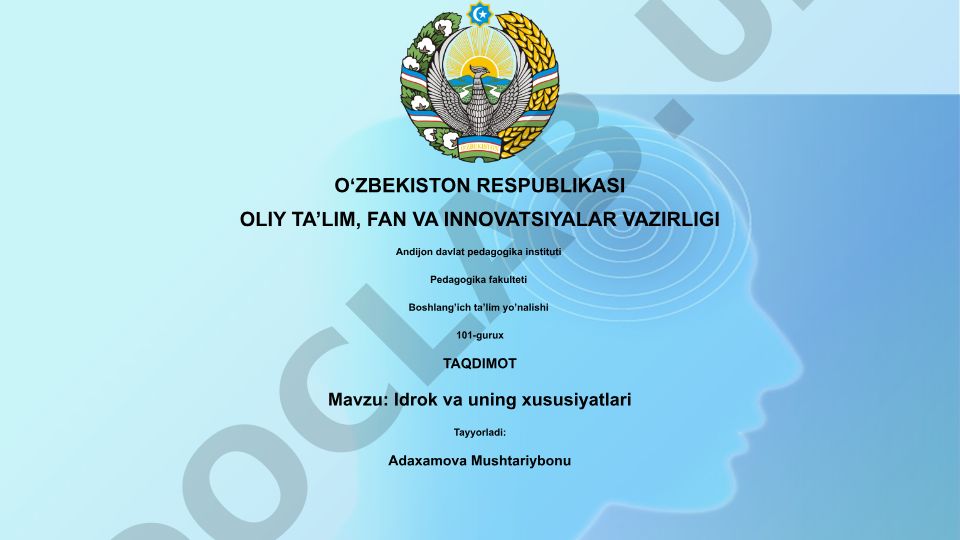 Idrok va uning xususiyatlari