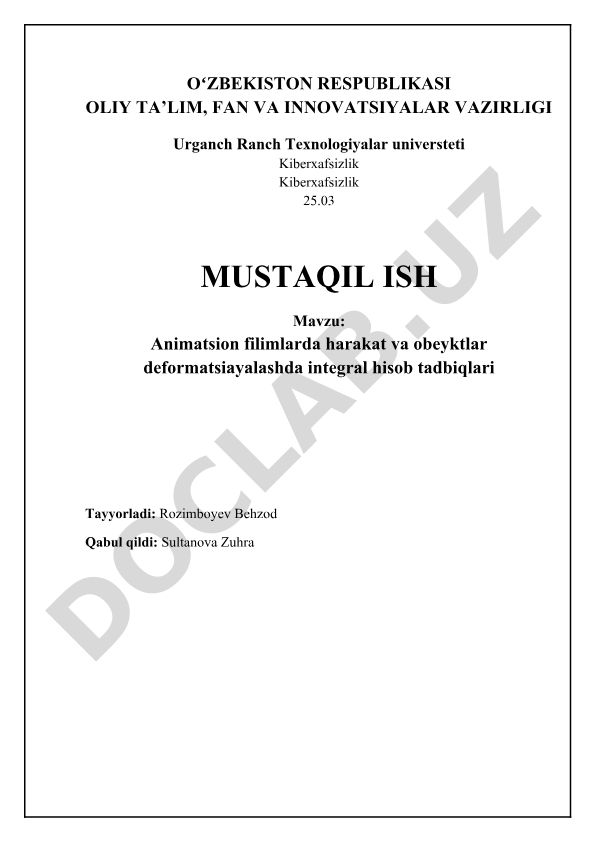 Animatsion filmlarda harakat va ob'ektlar deformatsiyalashda integral hisob tadbiqlari