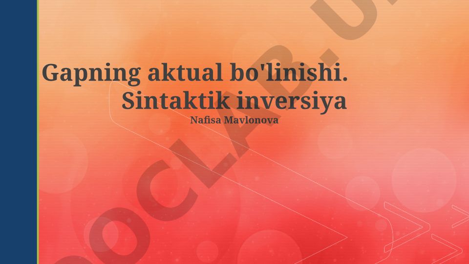 Gapning aktual bo'linishi va sintaktik inversiya
