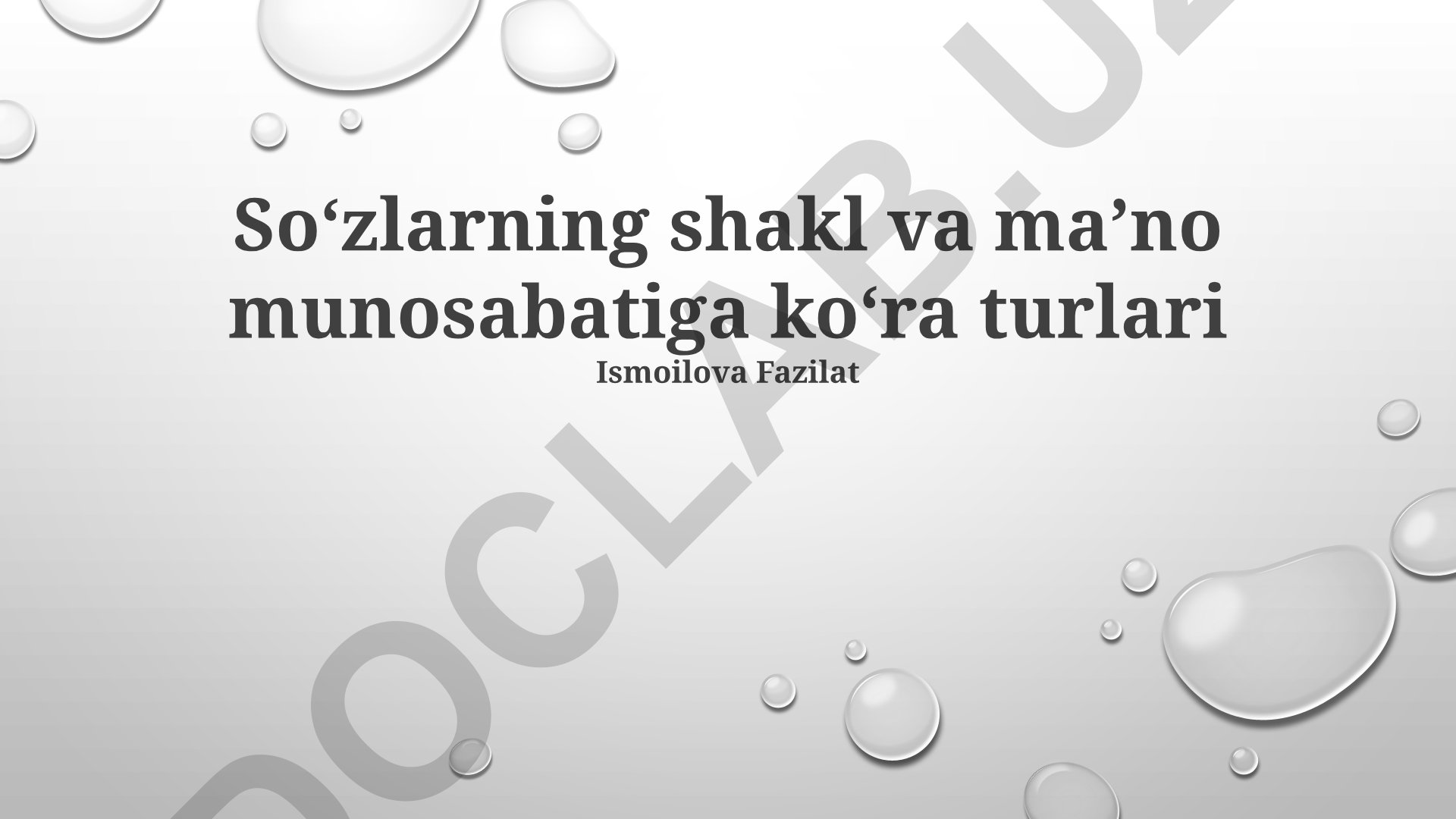 Soʻzlarning shakl va maʼno munosabatiga koʻra turlari