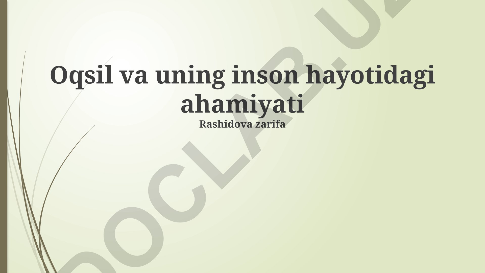 Oqsil va uning inson hayotidagi ahamiyati