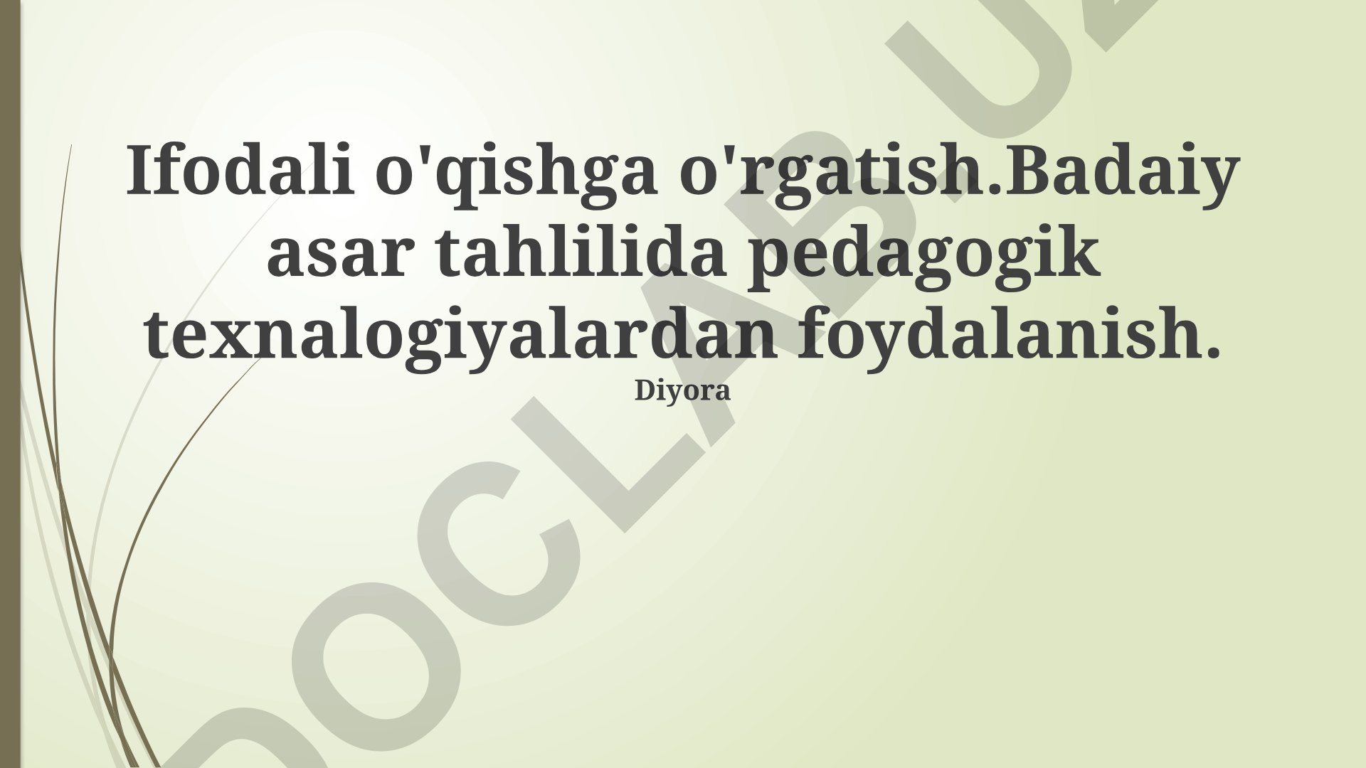 Adabiy asar tahlilida pedagogik texnologiyalar va ifodali o'qish