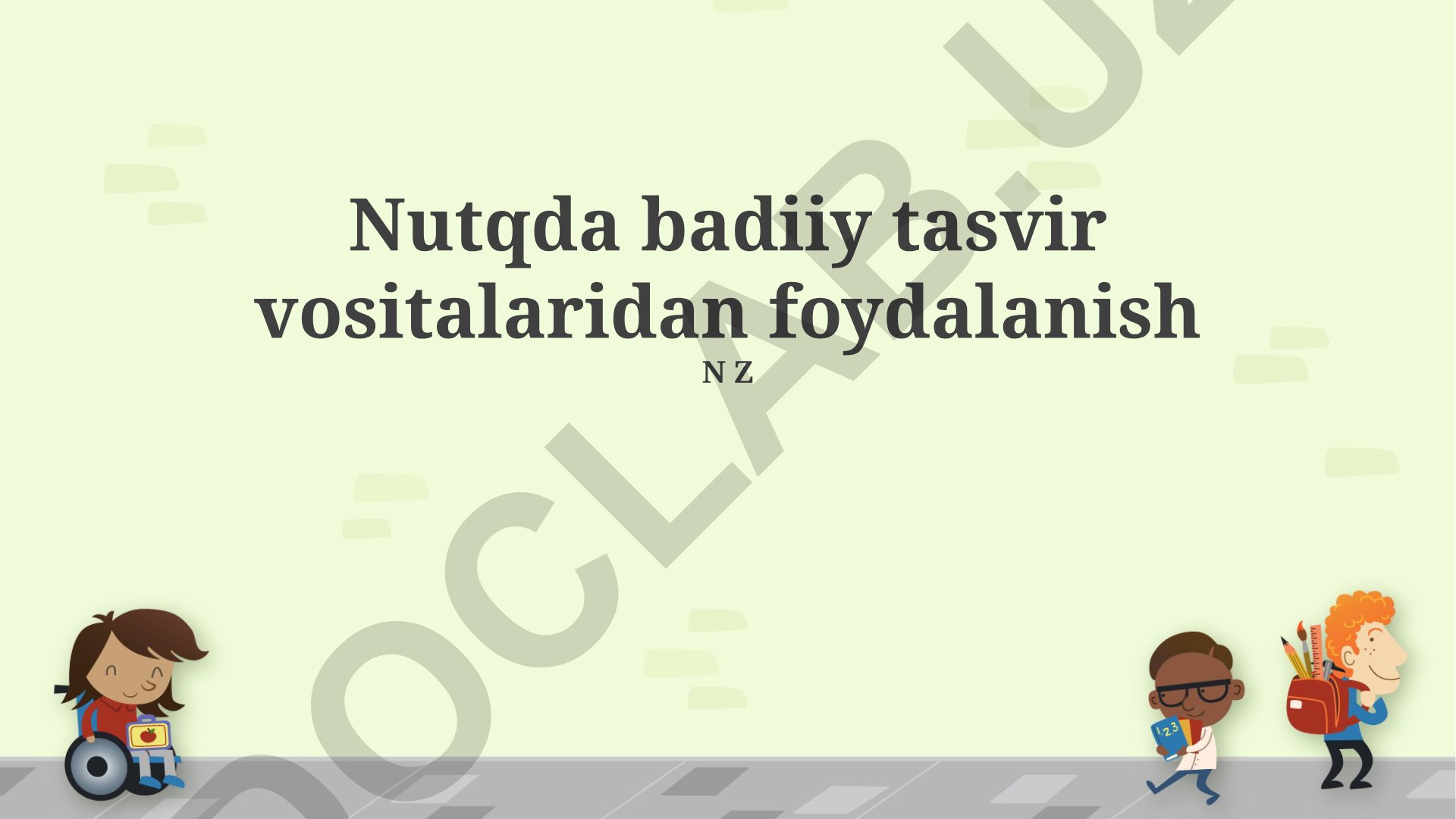 Nutqda badiiy tasvir vositalaridan foydalanish