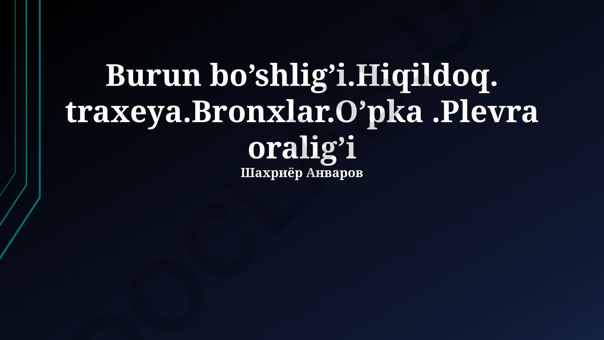 Nafas olish tizimi anatomiyasi va fiziologiyasi
