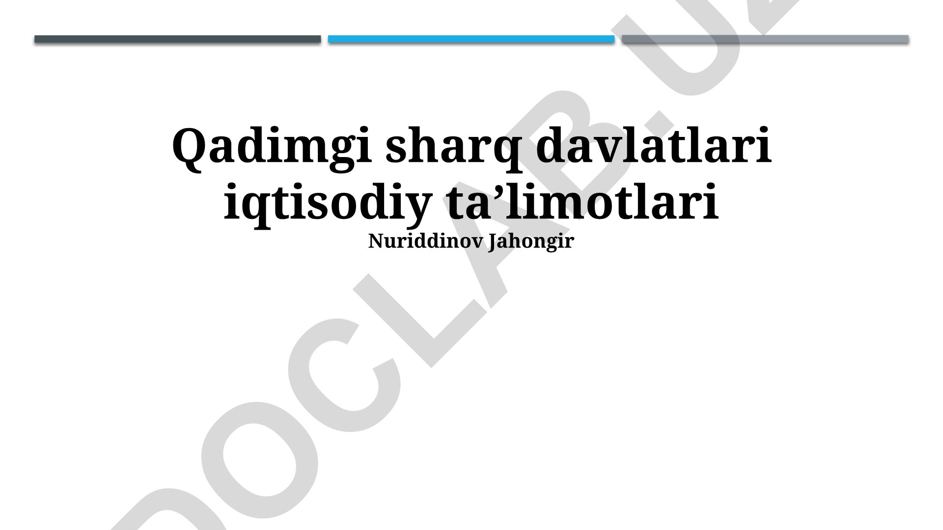 Qadimgi sharq davlatlari iqtisodiy taʼlimotlari