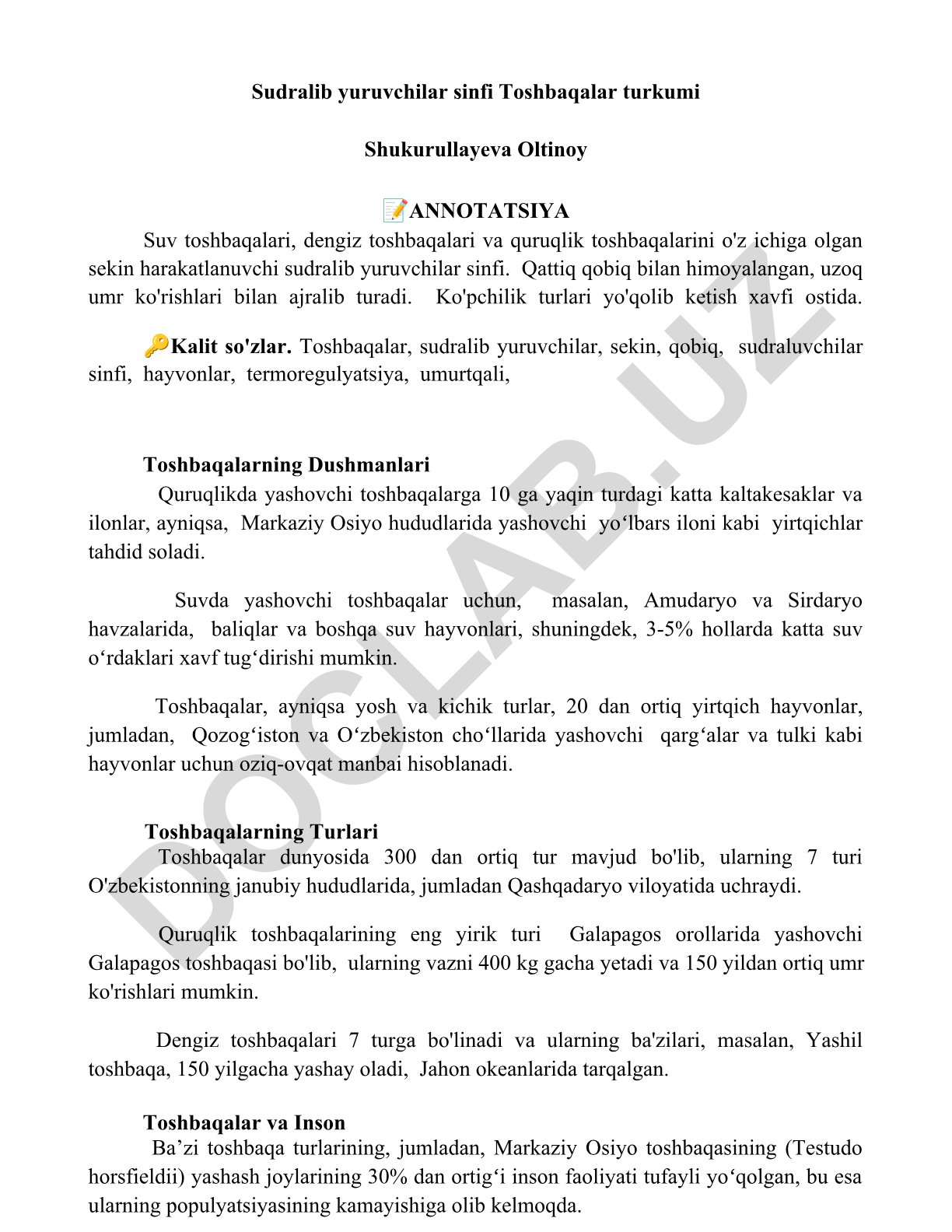 Toshbaqalar: turlari, dushmanlari va xususiyatlari