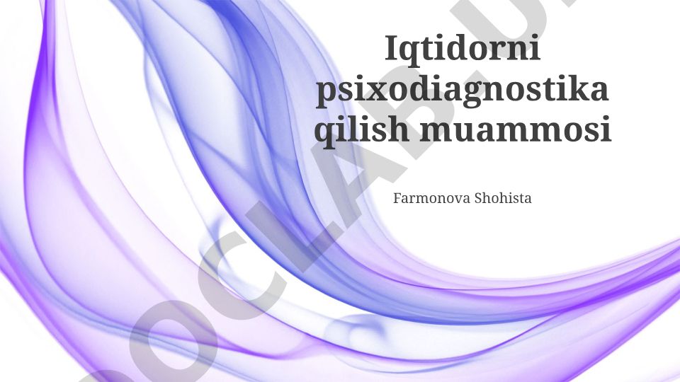 Iqtidorni psixodiagnostika qilish muammolari