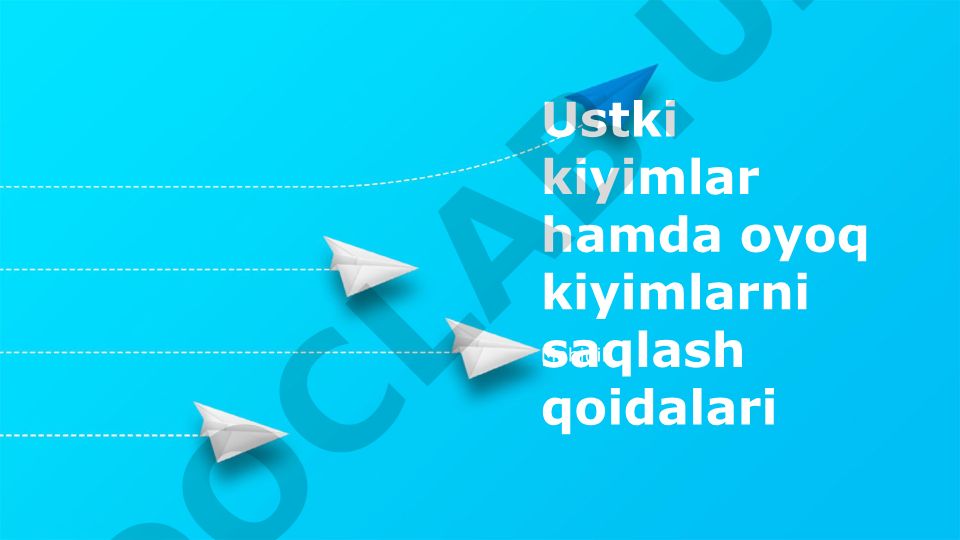 Kiyim va poyafzalni tozalash, parvarishlash va saqlash qoidalari