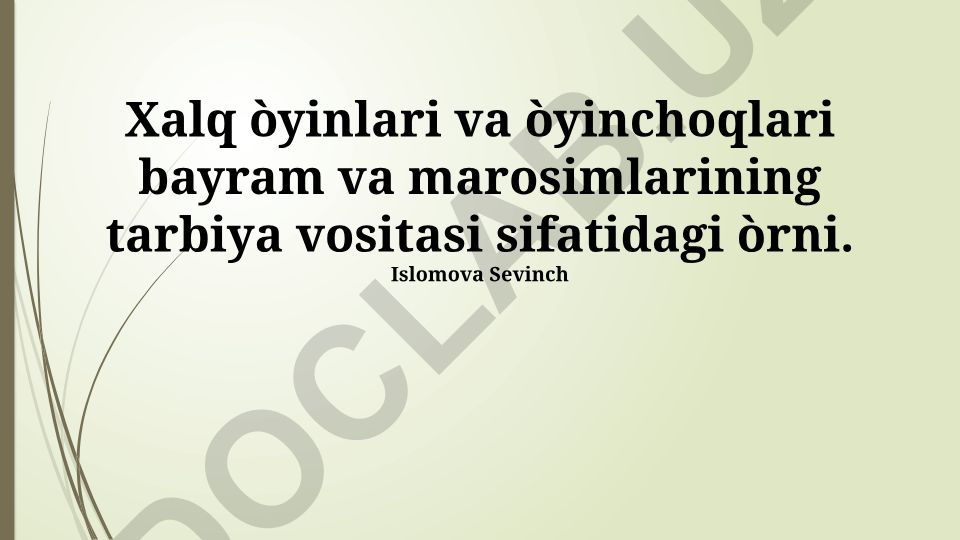 Xalq o'yinlari va o'yinchoqlarining bayram va marosimlardagi tarbiyaviy ahamiyati
