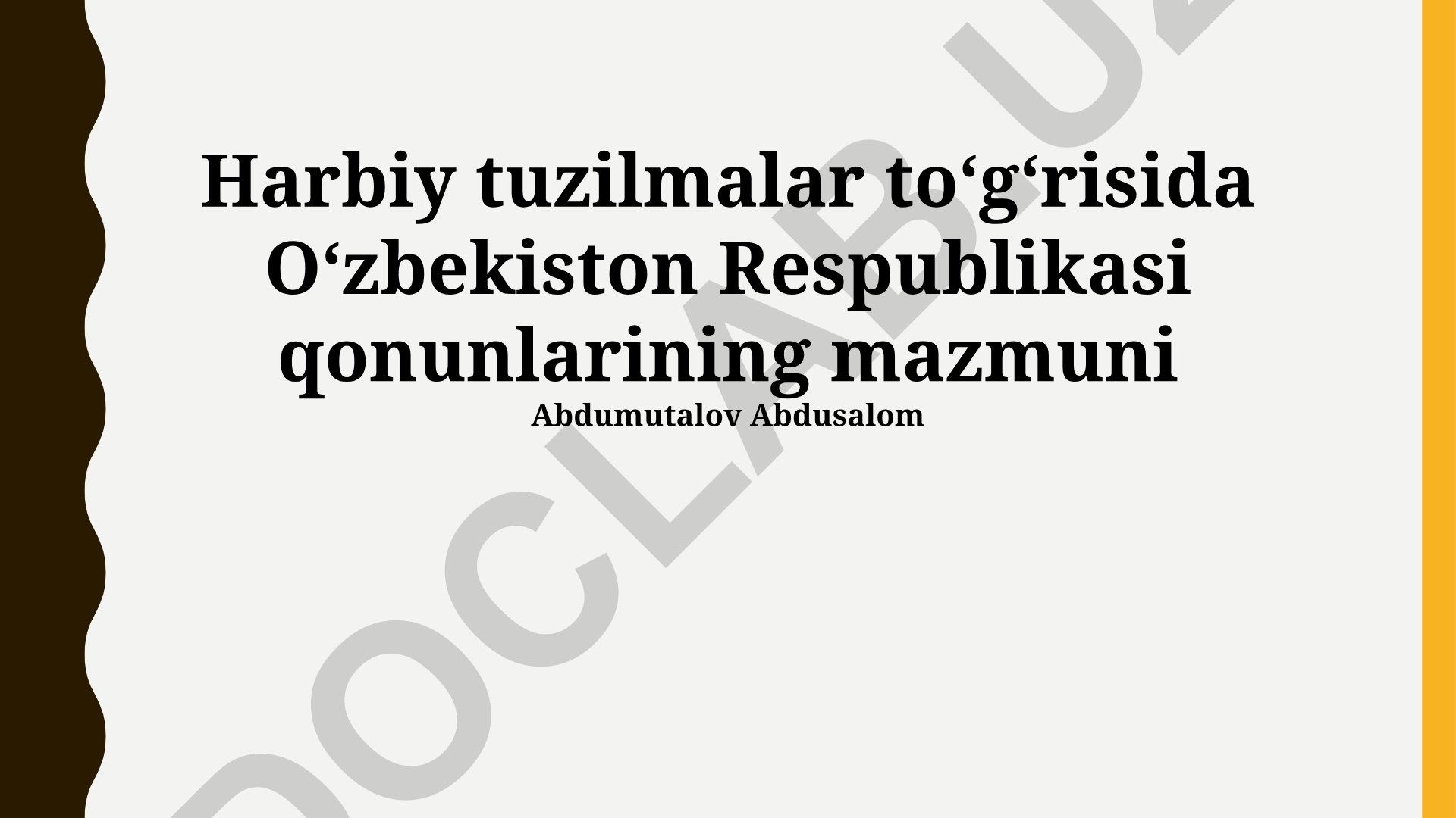 O'zbekiston Respublikasining harbiy tuzilmalari va harbiy xizmat qonunlari