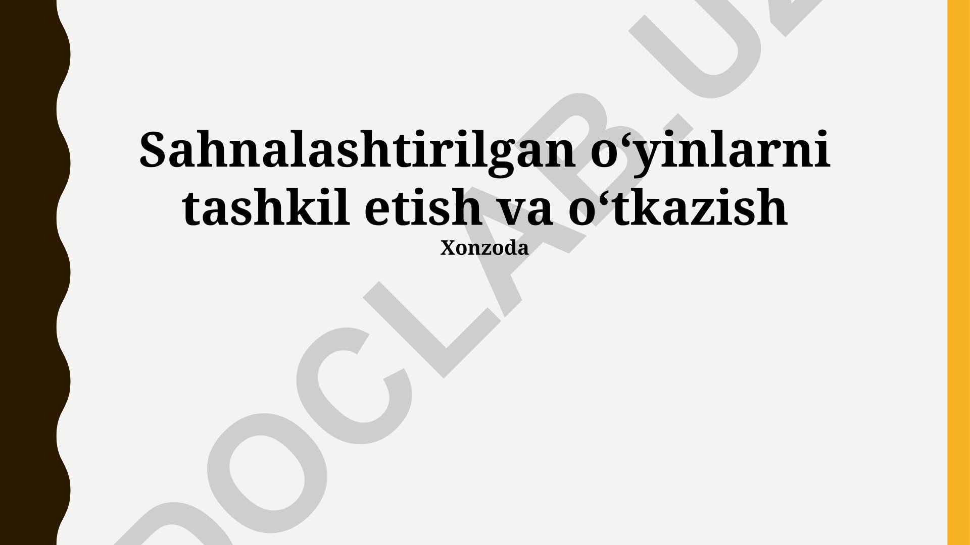 Sahnalashtirilgan o'yinlarni tashkil etish va o'tkazish