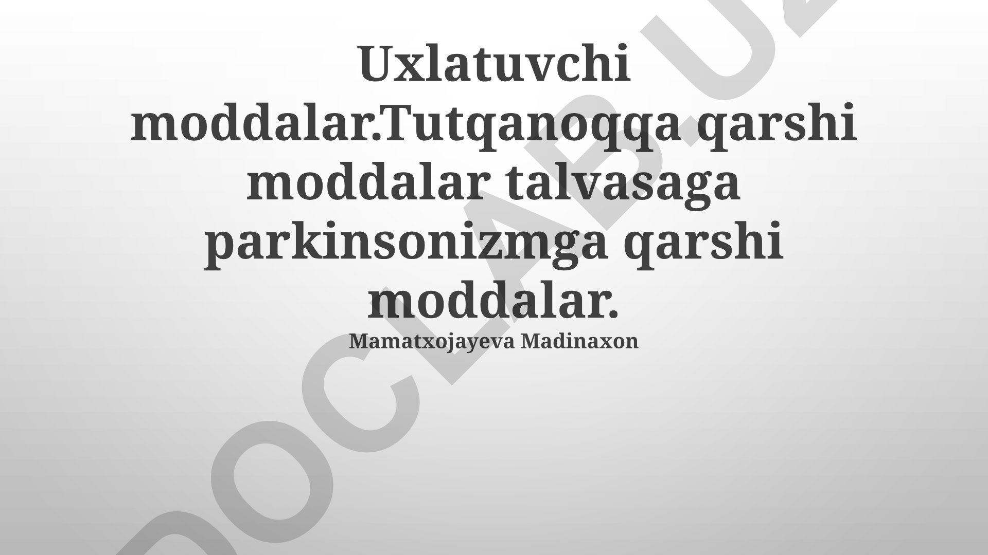 Antiparkinson, antikonvulsiv va antispazmodik dorilar