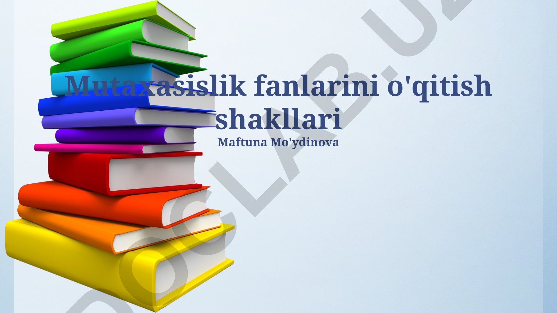 Mutaxassislik fanlarini o'qitish shakllari va usullari