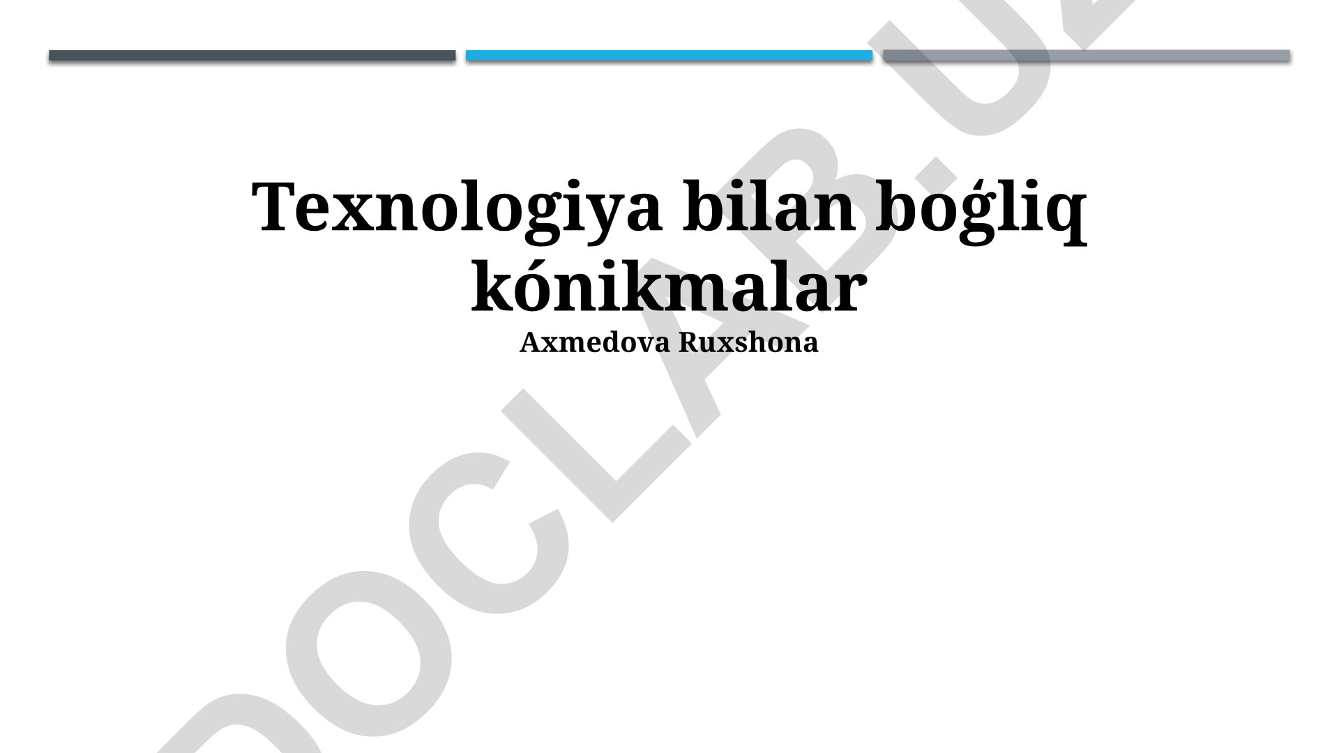 Texnologiya bilan bog'liq ko'nikmalar va zamonaviy texnologiyalarni qo'llash