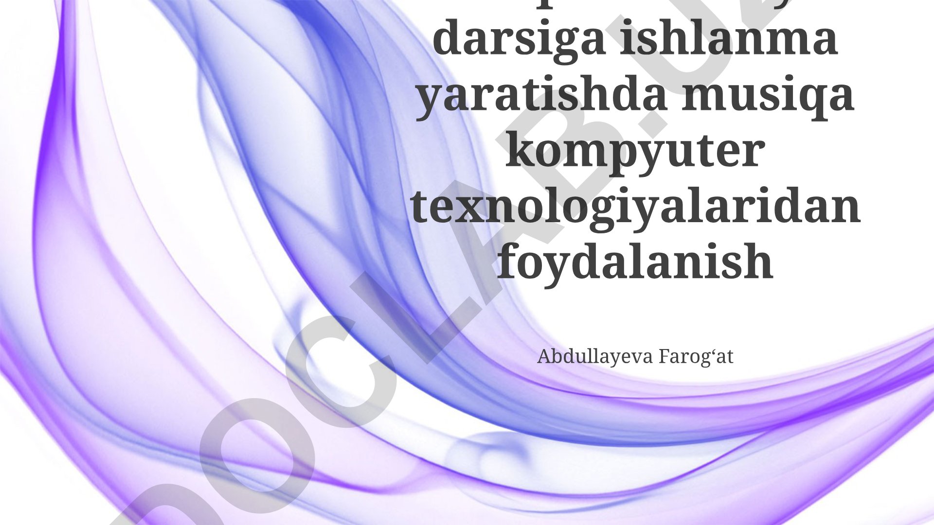 Musiqa ta'limida kompyuter texnologiyalaridan foydalanish