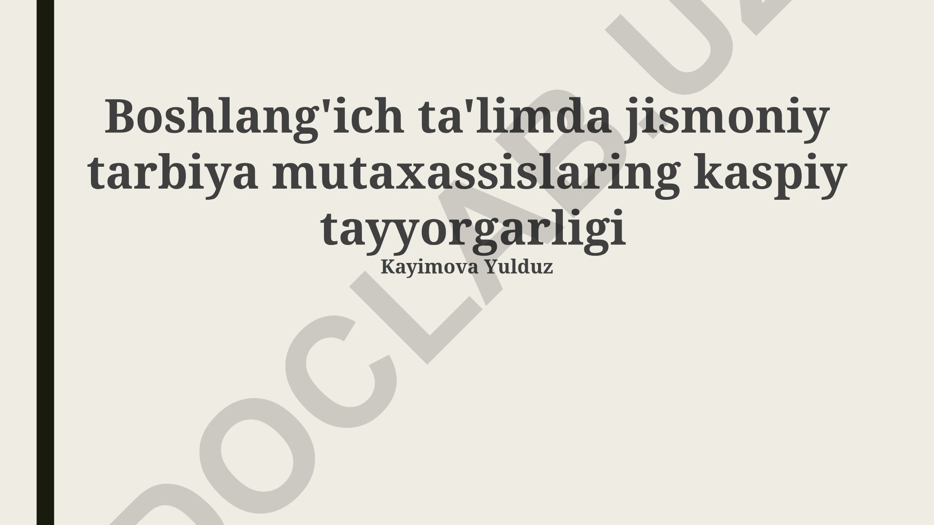 Boshlang'ich ta'limda jismoniy tarbiya mutaxassislarining kasbiy tayyorgarligi