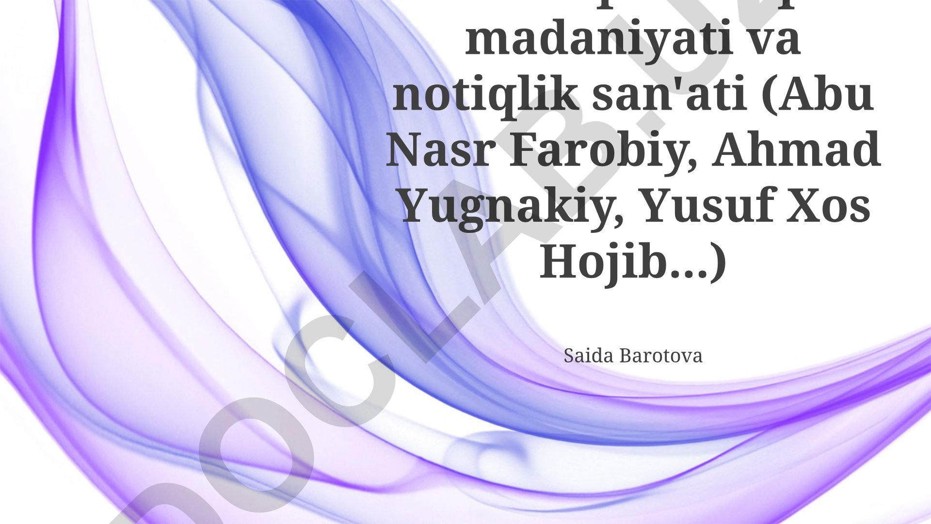 Sharq nutq madaniyati va ritorika san'ati