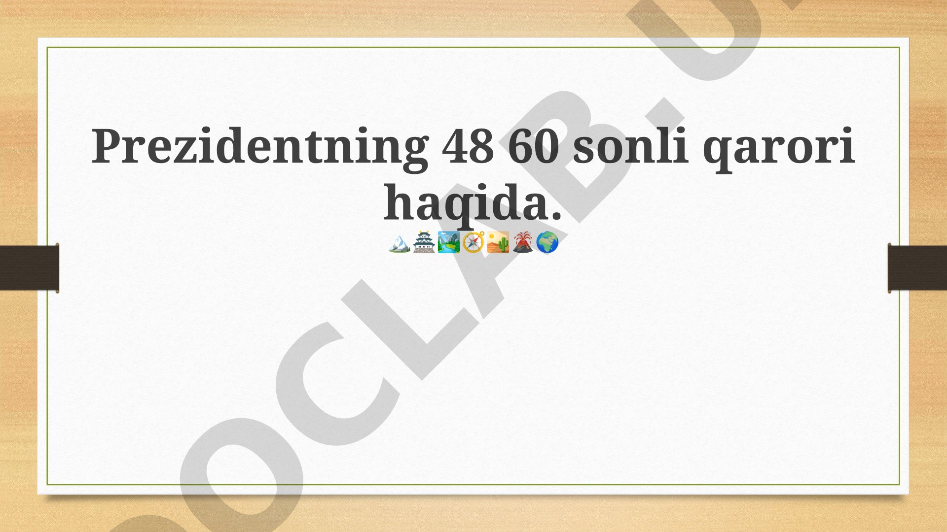 Prezidentning 4860 sonli qarori haqida