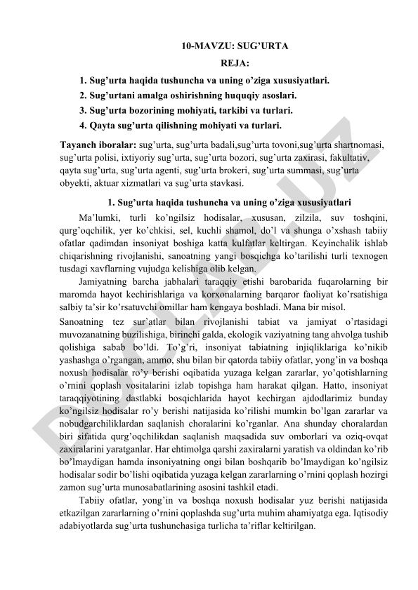 Sug'urta rejasi: tushuncha, huquqiy asoslar, bozor turlari va qayta sug'urta