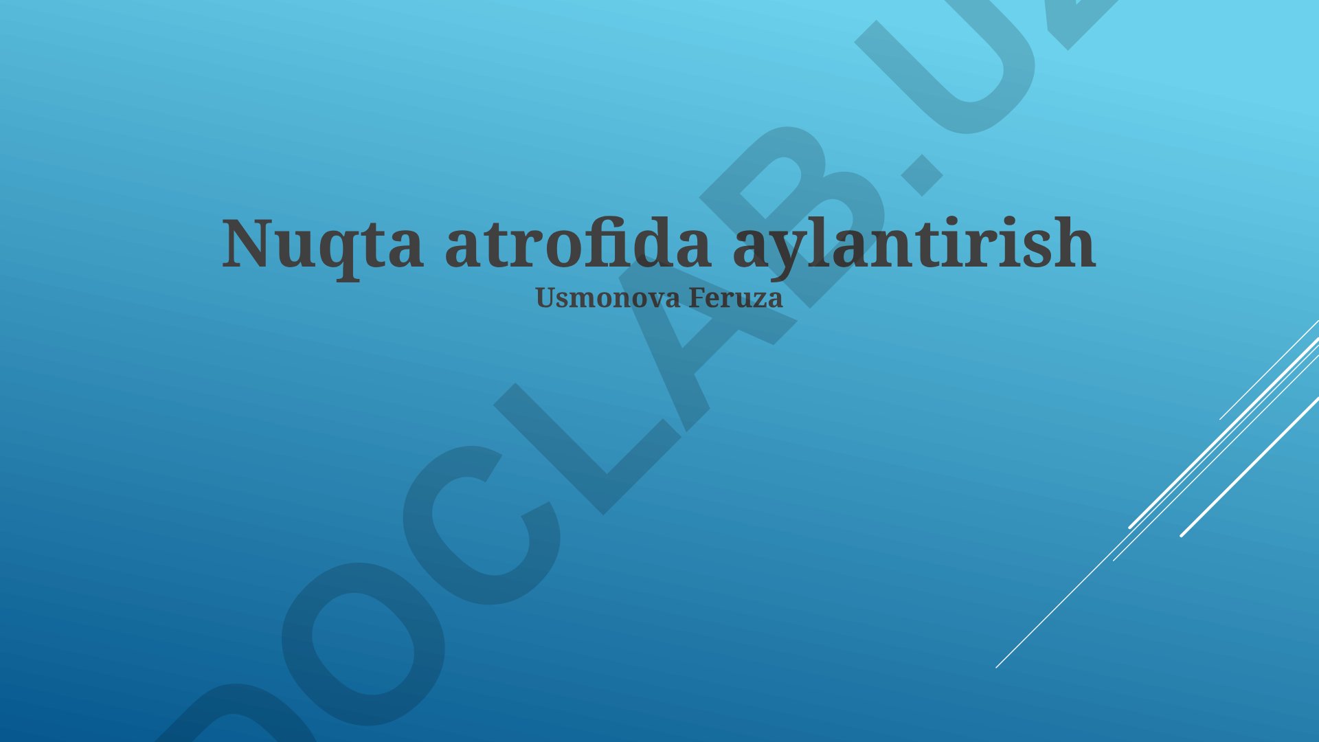 Nuqta atrofida aylanish: ta'rif, xossalari va amaliy qo'llanilishi