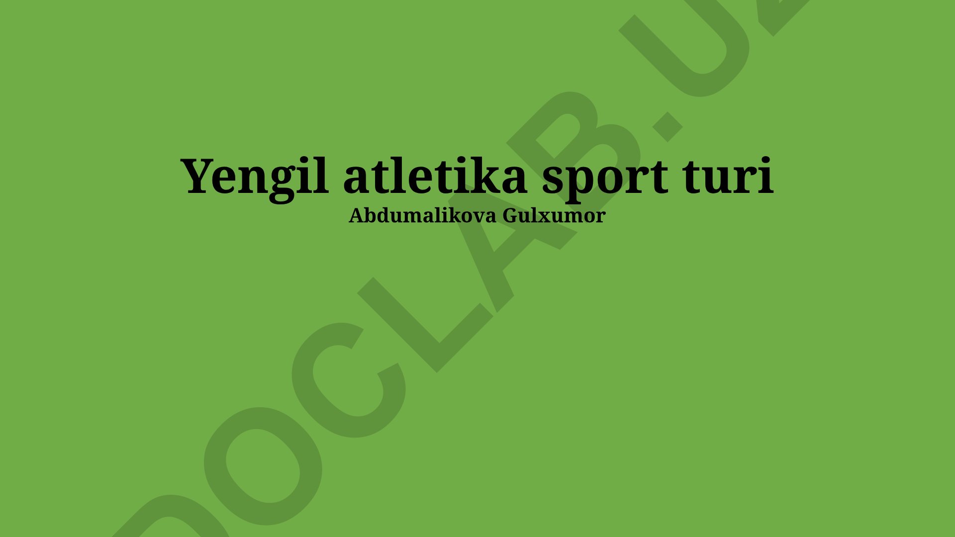 Yengil atletika sport turi va uning O'zbekistonda rivojlanishi