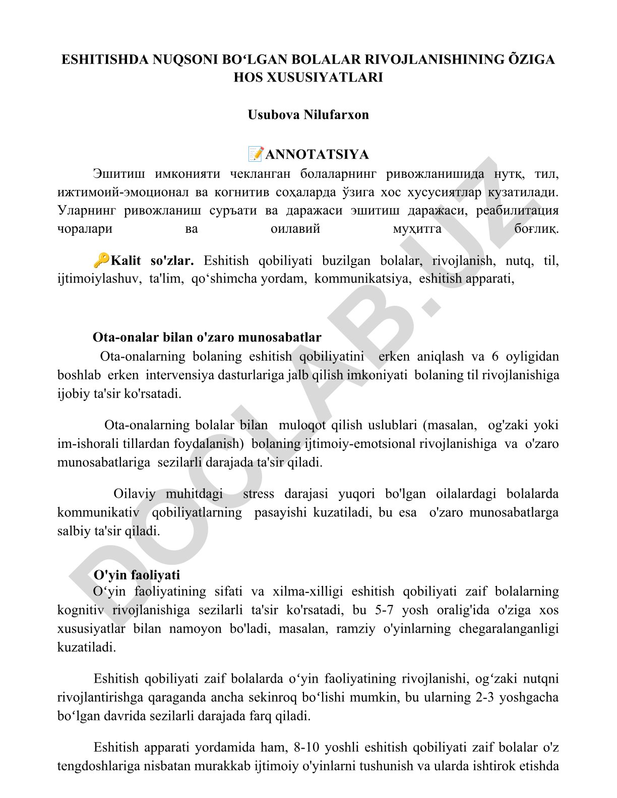 Eshitishda nuqsoni bo'lgan bolalar rivojlanishining o'ziga xos xususiyatlari