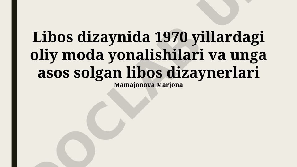 1970-yillardagi oliy moda yonalishlari va libos dizaynerlari