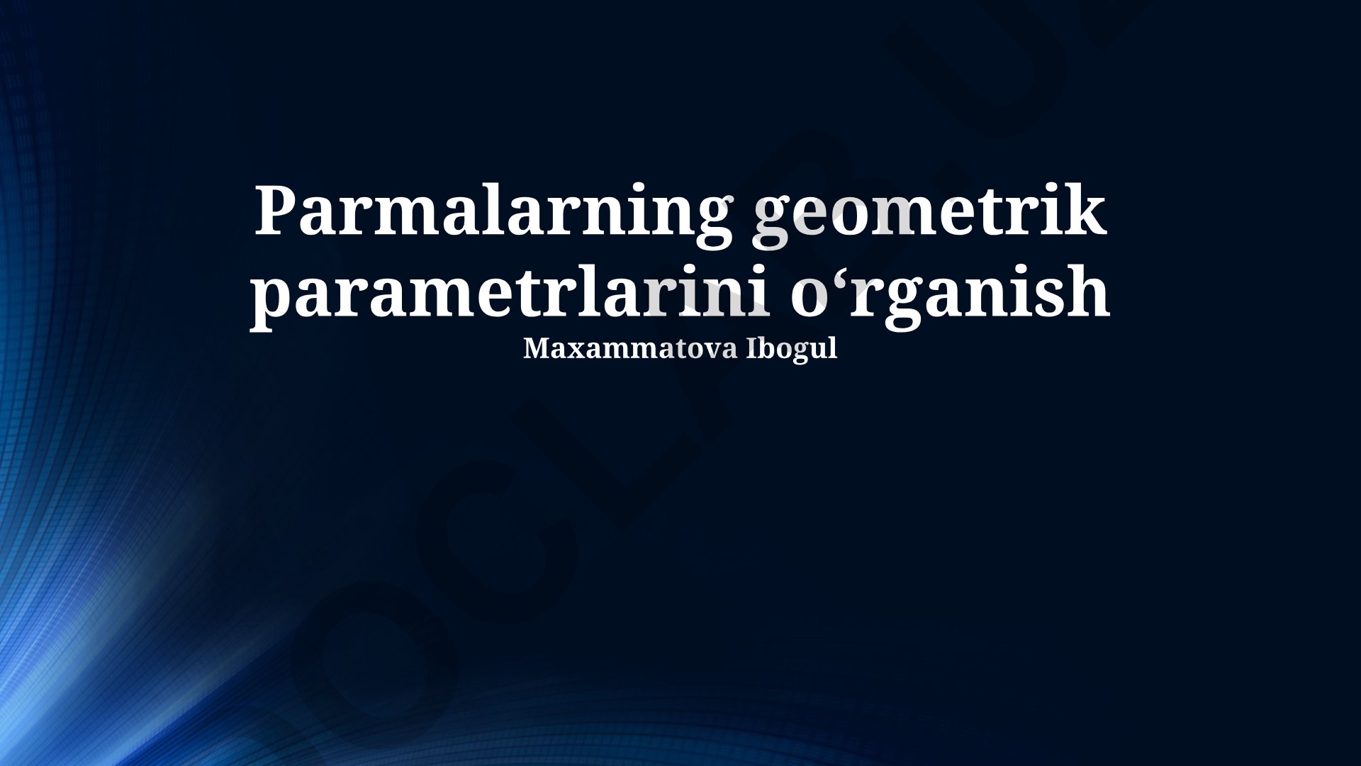 Parma pishloqlarining geometrik parametrlarini o'rganish