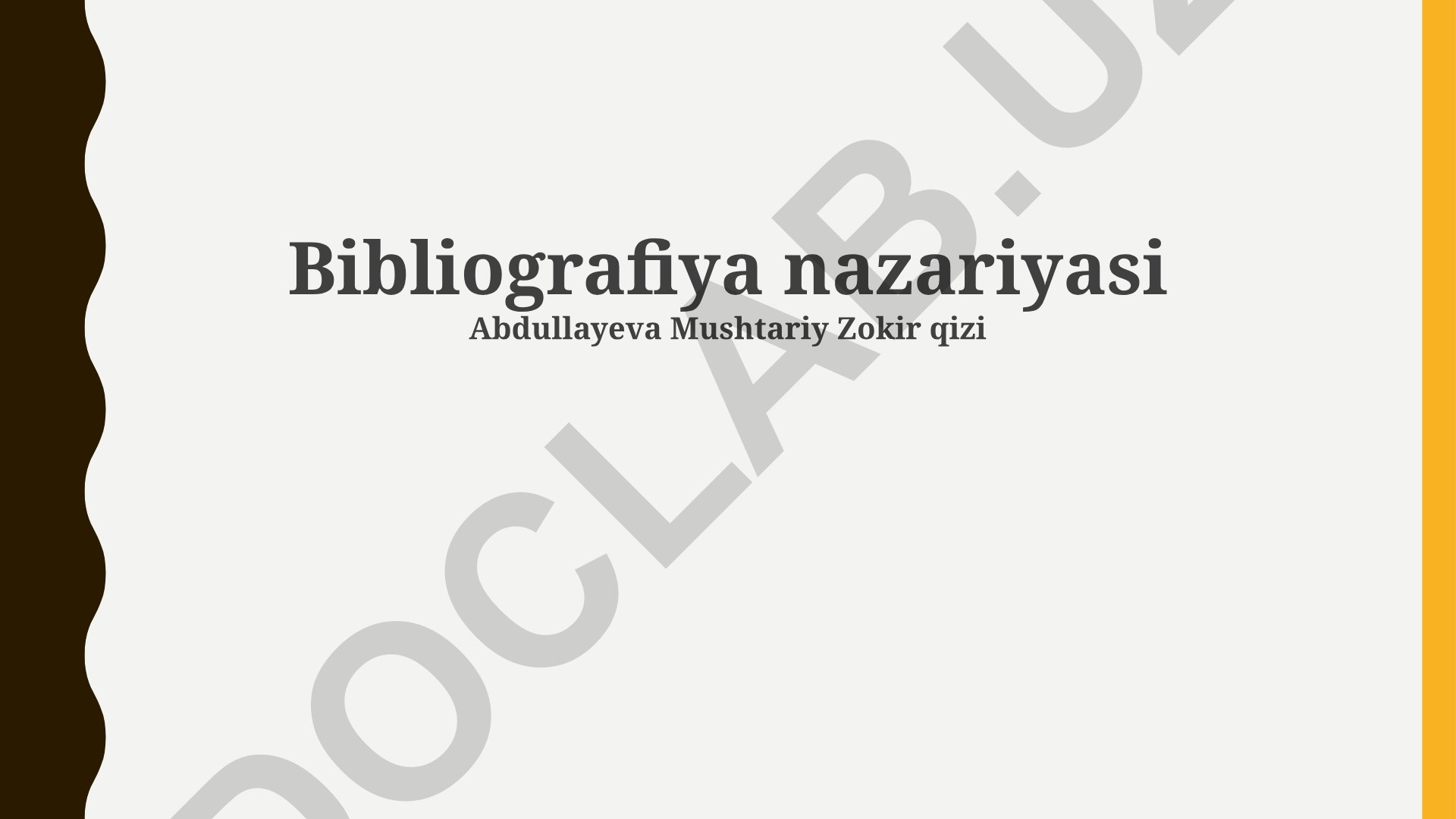 Bibliografiya nazariyasi va bibliografik tasniflash tizimlari