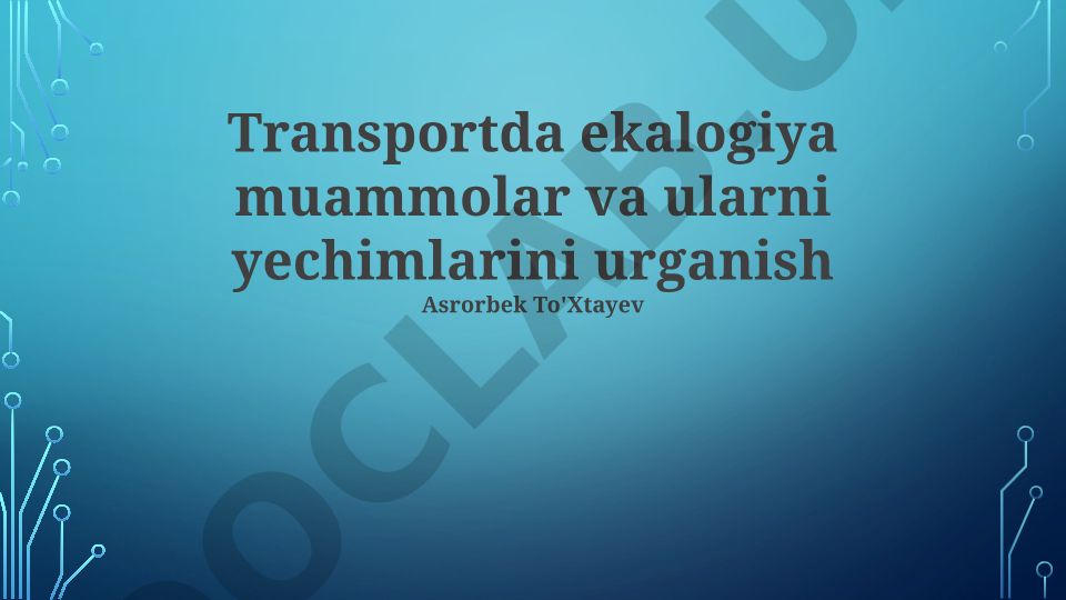 Transportning ekologik ta'siri va barqaror yechimlar