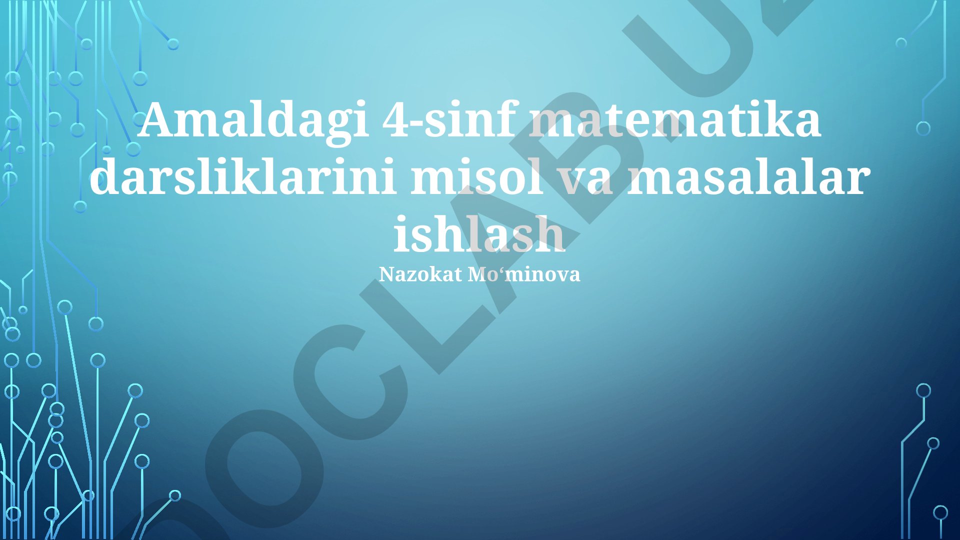 4-sinf matematika darsliklarida muammoli vaziyatlarni modellashtirish