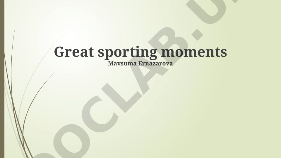 Great sporting moments